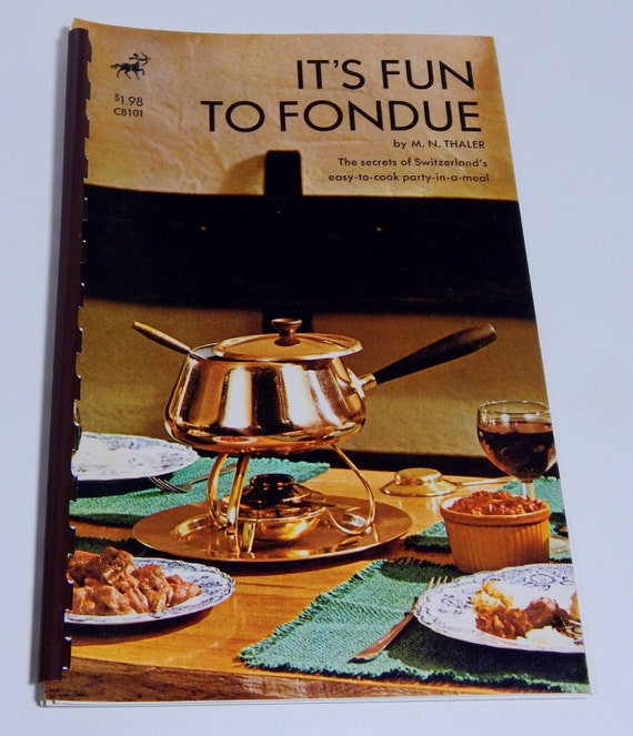 It's Fun to Fondue Vintage Cookbook Kitchen by OffbeatAvenue