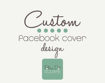 Facebook cover Custom One of a kind OOAK design