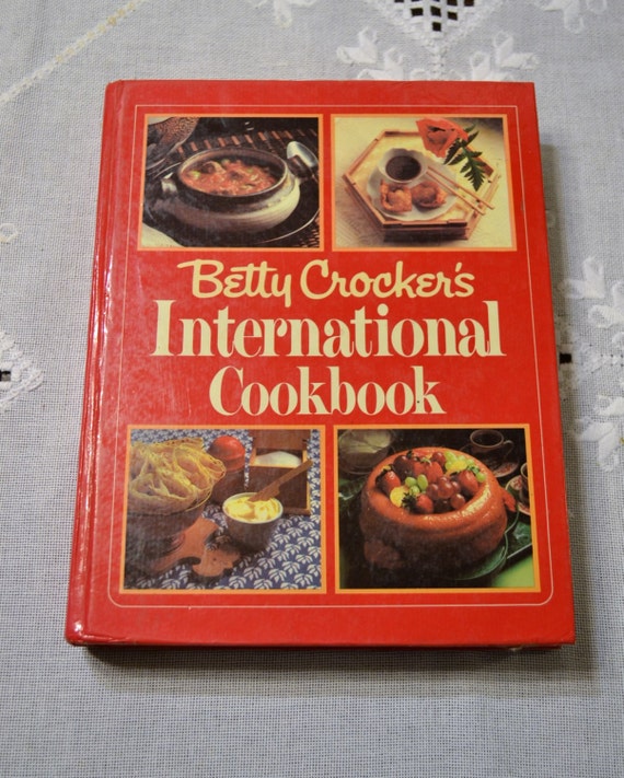 Betty Crocker International Cookbook Vintage Book 1980