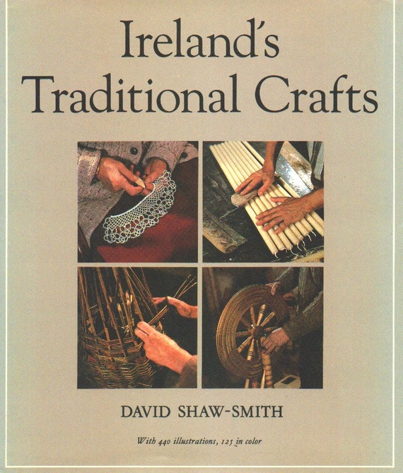 Ireland's Traditional Crafts by David by CraftrBooksandMore