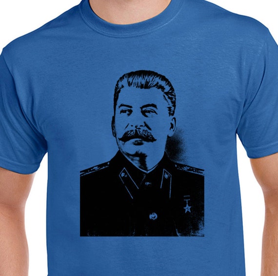 Stalin T-shirt Tee Cool T-shirt Job Work Music By Freakytshirtshop