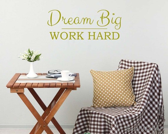 Work Hard Dream Big Wall Quotes Decal for Living-room & Great Wall Quotes, Wall Lettering Wall Stickers#Q125