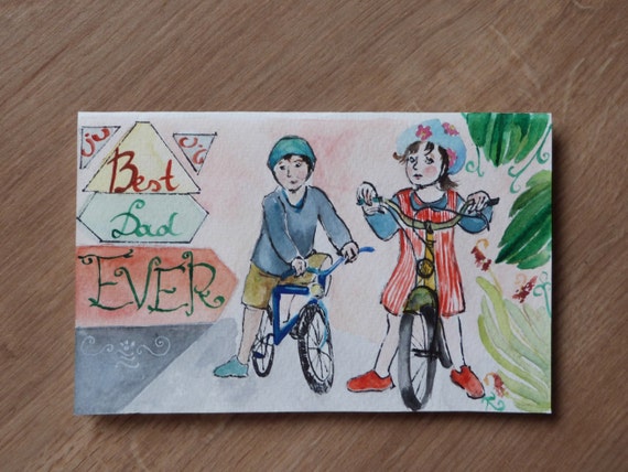 Best Dad Ever - bicycle card - original watercolor card