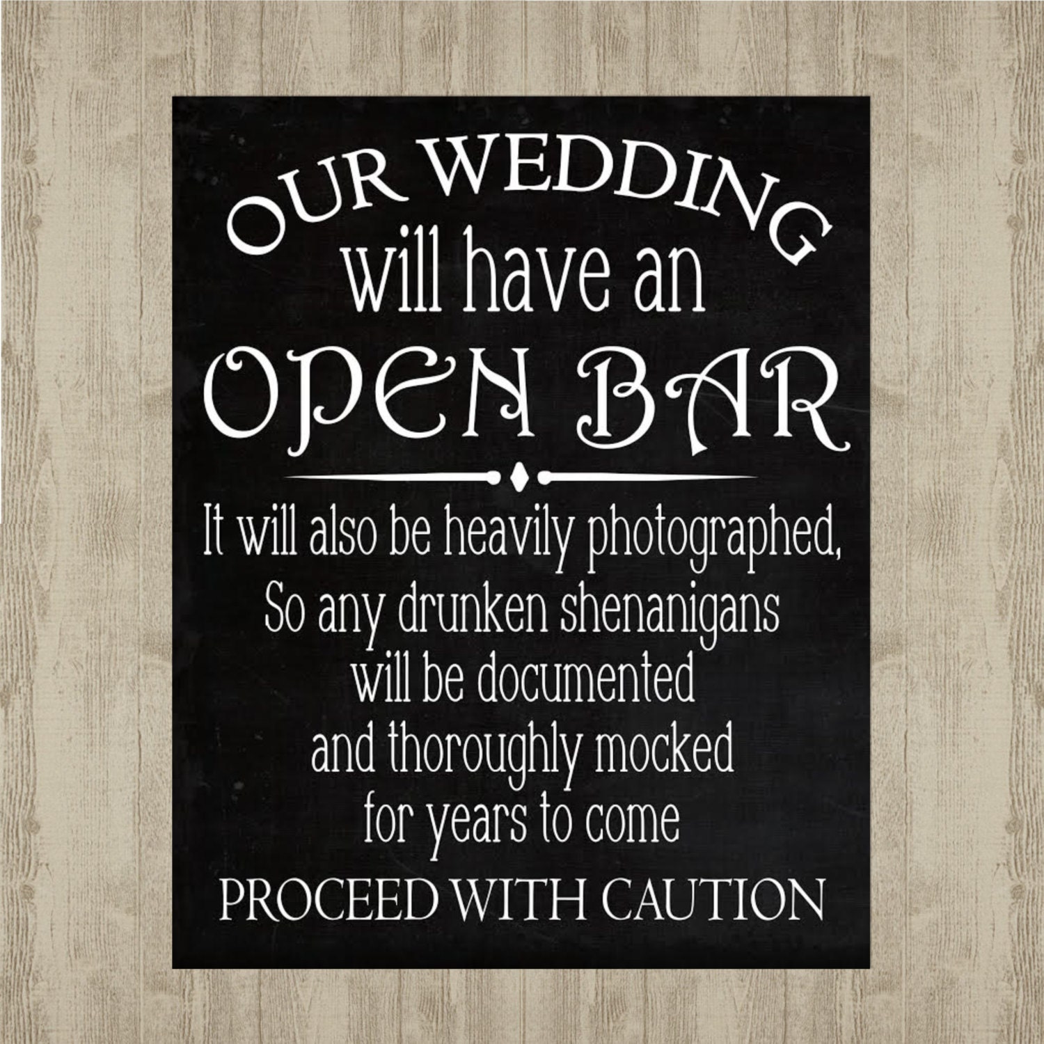 Wedding Bar Sign Open Bar Shenanigans proceed with