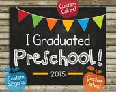 Items similar to I Graduated! 2015 Chalkboard Printable | Preschool ...