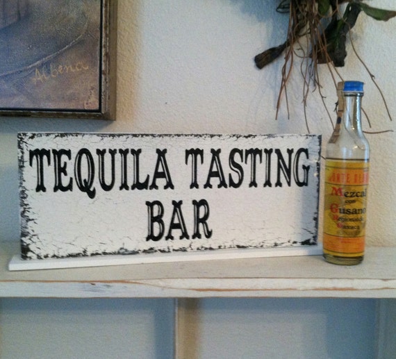 TEQUILA TASTING BAR Tequila Signs Bar Signs Grooms Signs