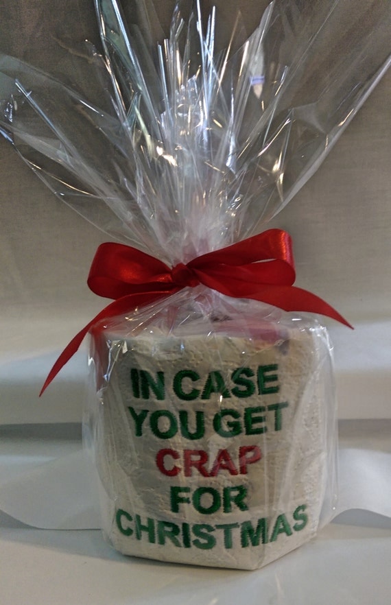 in-case-you-get-crap-for-christmas-embroidered-toilet-paper