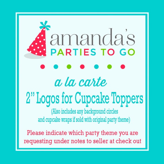 2" Logos for Cupcake Toppers | Printable A la Carte Party Single | Amanda's Parties To Go Il_570xn