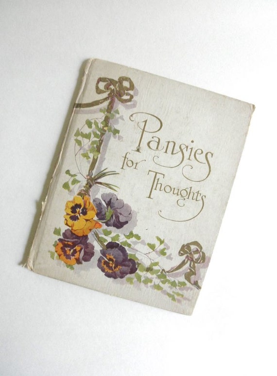 Antique Pansies For Thoughts Poems Cupples & Leon Co by JackpotJen