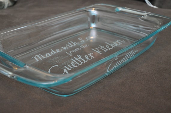 Personalized Etched Pyrex 9 x 13 Casserole Dish with Lid