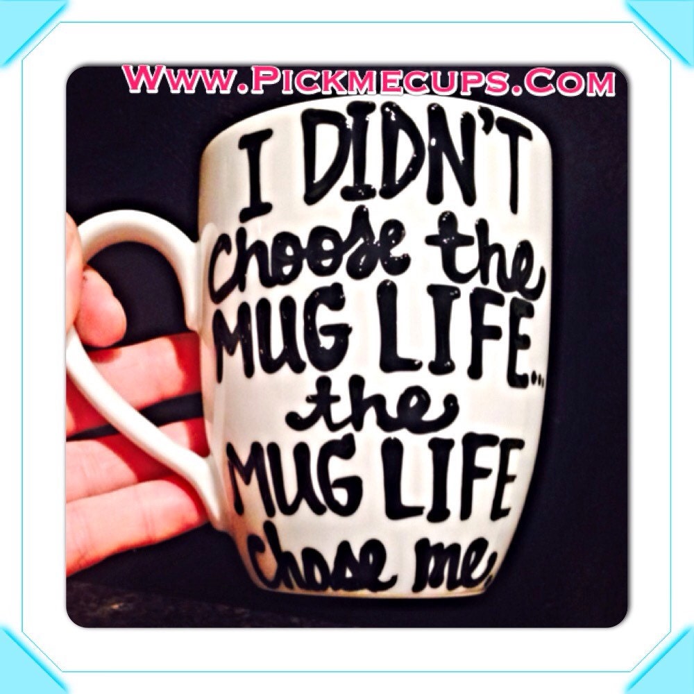 mug life t shirt