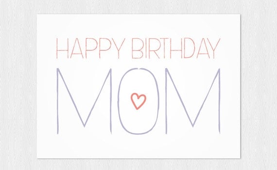 happy birthday mom greeting card instant download pdf diy