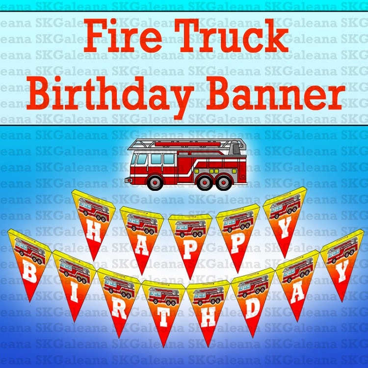 Printable Fire Truck Birthday Banner or Bunting Instant