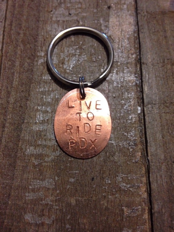 Live To Ride Pdx Stamped Penny Keychain By Lowlifeknives On Etsy