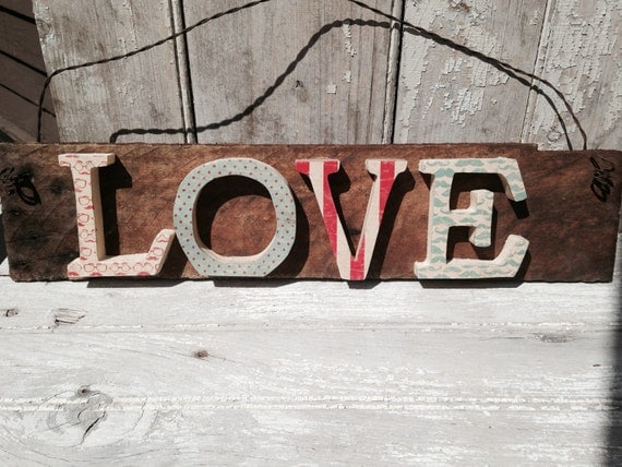 Wooden LOVE sign by BeTheChange4 on Etsy