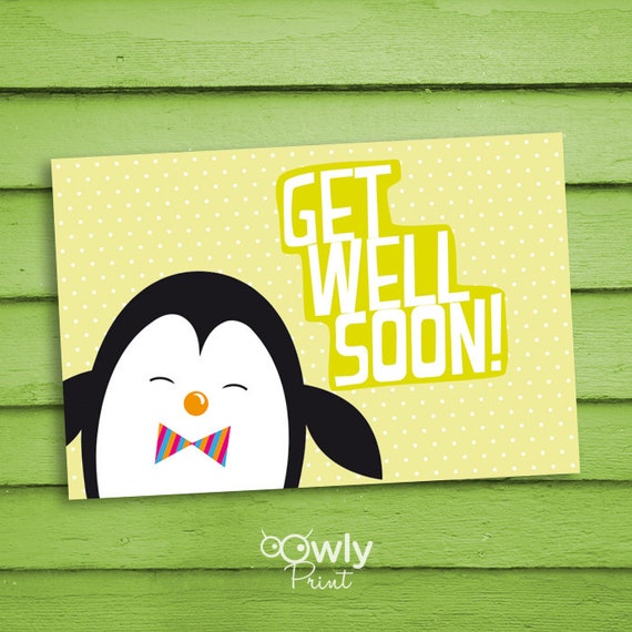 Printable Penguin Get Well soon Card. Ready to print by Owlyprint