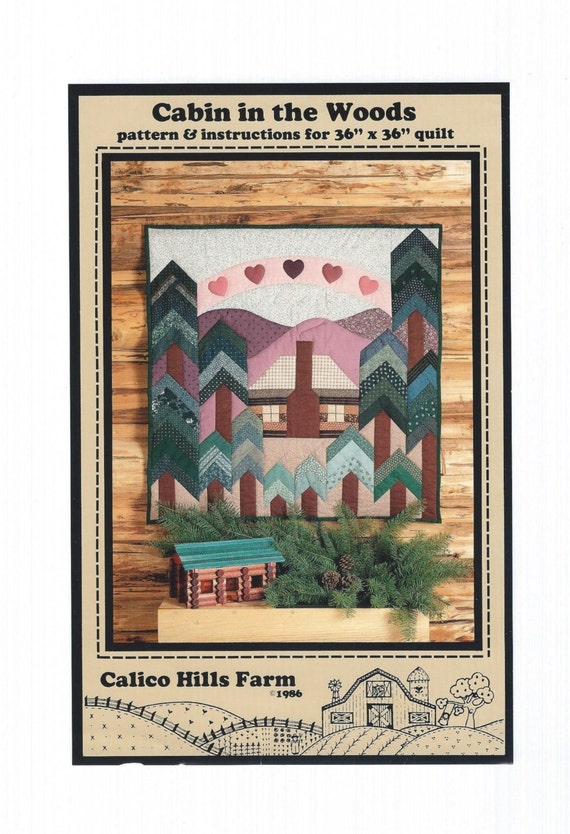 Quilt Pattern Cabin In The Woods | cabin in the woods vintage quilt pattern from calico hills Quilt Pattern Cabin In The Woods | cabin in the woods vintage quilt pattern from calico hills