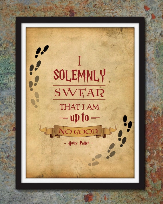 Items similar to Harry Potter Solemnly Swear Up To No Good - Marauders ...