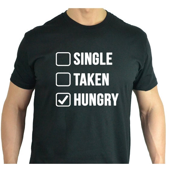 single taken hustling shirt