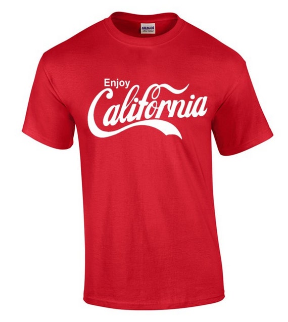 Enjoy California T-Shirt California Shirt California Tshirt