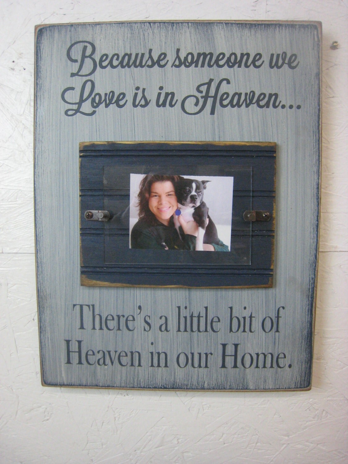 Rustic Memorial Picture Frame with Saying Because Someone We