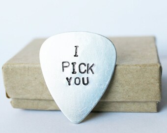 Anniversary Gift for Boyfriend - I PICK YOU guitar pick - Custom Guitar Pick - Anniversary Gift - Engraved guitar pick - Gift Husband