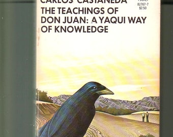 the yaqui way of knowledge by carlos castaneda
