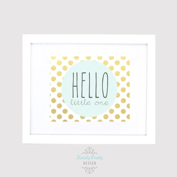 Hello Little One Nursery Print Gold Polka by MandyBradyDesign