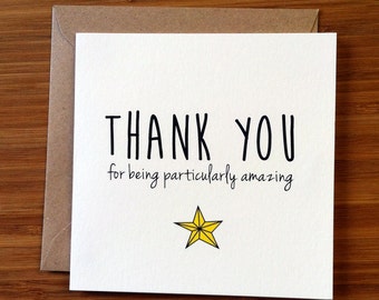 Thank You card / Appreciation Card / You're amazing a star / Printed modern greetings card