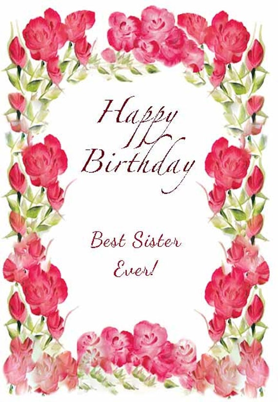 Best Sister Ever Happy Birthday Cards 3 by FlowersByFishprint