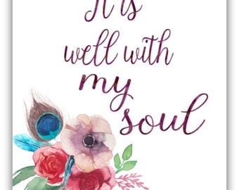 It Is Well With My Soul Print, Scripture Print, Christian Art, Instant Download, Watercolor Quote Art