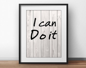 I Can Do It - motivational poster Handwriting college décor Office Motivation office print Typographic print dorm wall décor paint poster