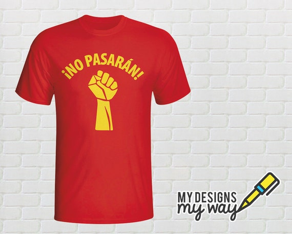 no pasaran t shirt