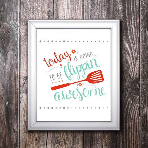 Items similar to FLIPPIN AWESOME - Printable Wall Art - Kitchen - Home ...