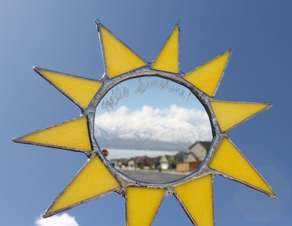 Hello Sunshine! Stained glass and mirror combo. Sure to make you smile.