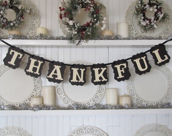 THANKFUL Banner for Thanksgiving Decor, Autumn Decor, Fall Decor, Thanksgiving Table, Thanksgiving sign, Fall Sign, Thankful Sign