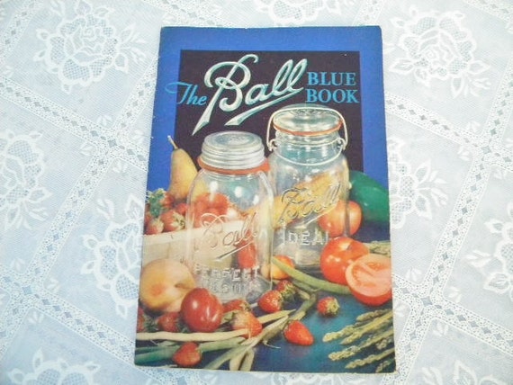 Vintage 1932 Ball Blue Book of Canning and Preserving Recipes