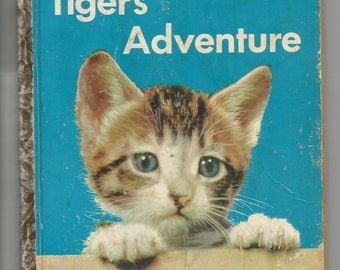Vintage Little Golden Book Tiger's Adventure//1957