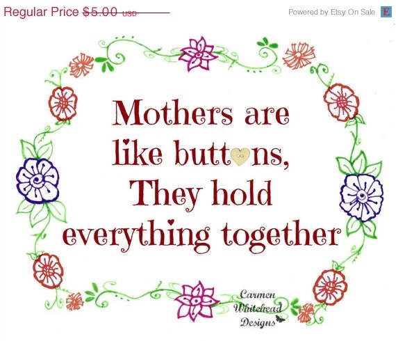 Mothers are like buttons they hold everything by CarmenWDesigns