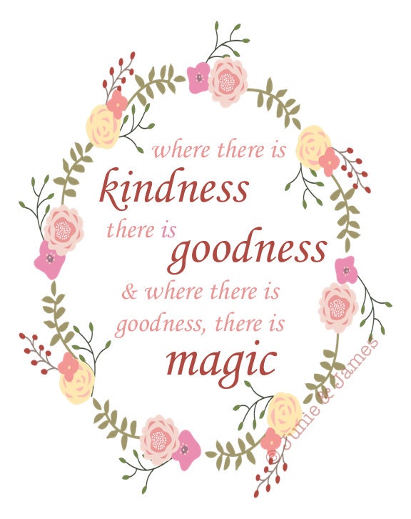 DIGITAL Where there is kindness goodness magic CINDERELLA