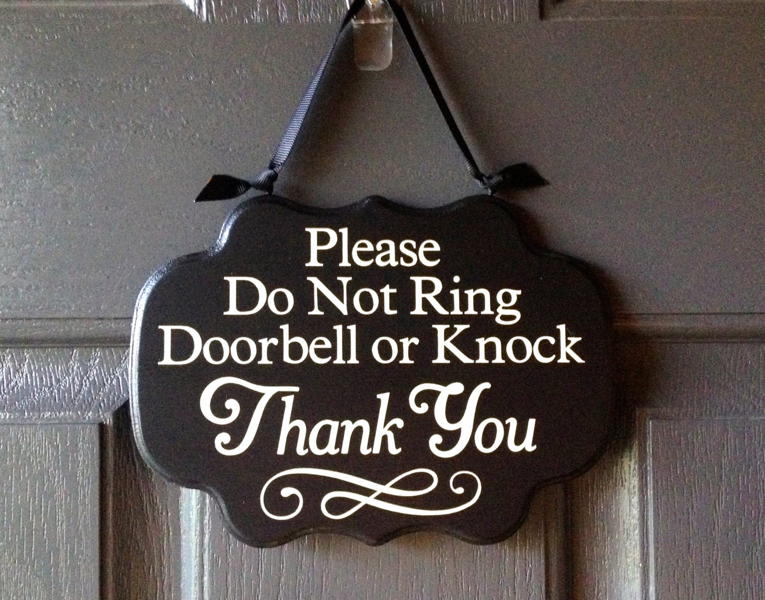 Please Do Not Ring Doorbell or Knock Thank You sign by HandyMomma