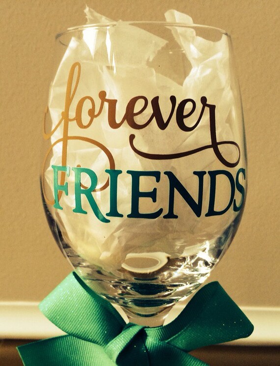 Forever Friends Wine Glasses Set of 2