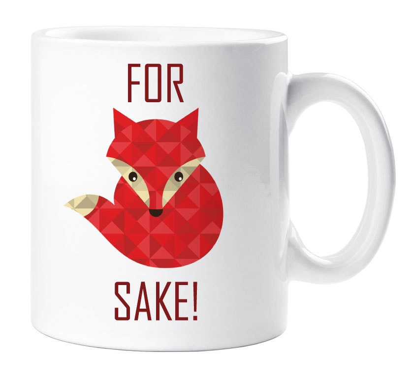 For Fox Sake Mug Ceramic Novelty Present Gift Funny Cup