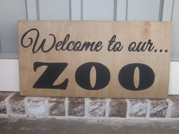 Welcome to Our ZOO Sign Country Art Painted Sign by LoveFromDixie