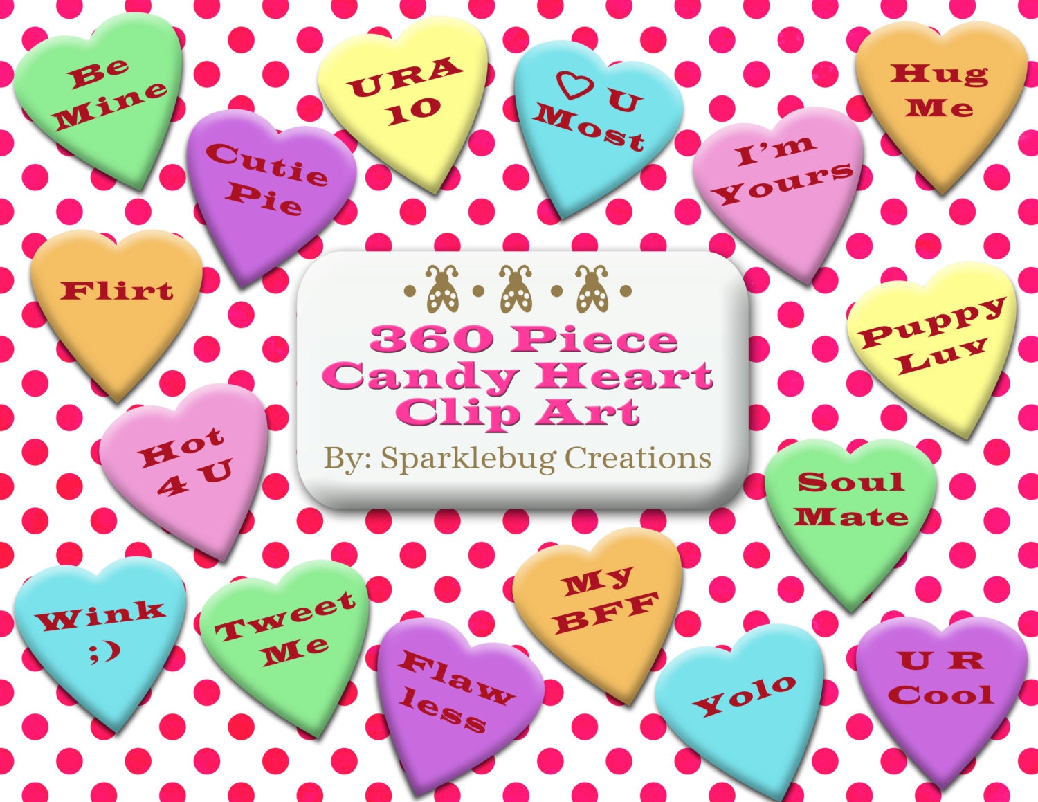 Candy Heart Clip Art Sweetheart Candy Sayings 360 Piece Set