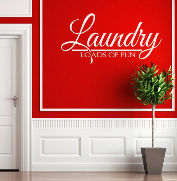 Items similar to Laundry Wall Decal, Wall Words, Loads Of Fun, Large