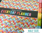 SALE • HS • 2015 Everyday Planner Printables - PDF - 5.5" x 8.5" A5 Half Size Page Inserts