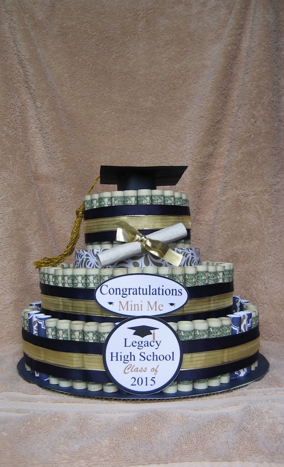 MONEY CAKE A Graduation Class of 2015 A Fun by CreativeCreationsMC