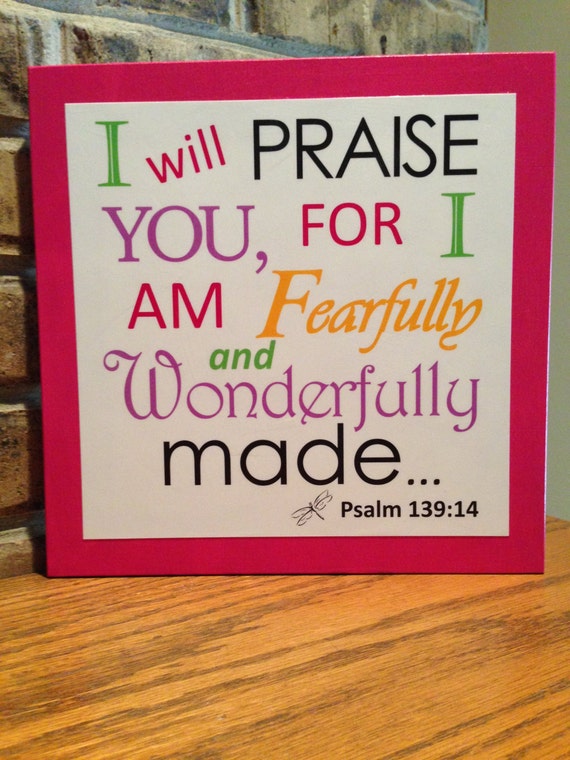 Items Similar To Psalm 139 14 I Will Praise You For I Am Fearfully