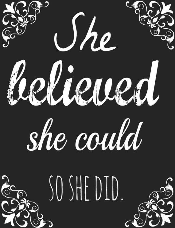 She Believed She Could So She Did Quote Digital Download